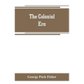 The colonial era - Paperback