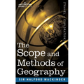 The Scope and Methods of Geography - Paperback