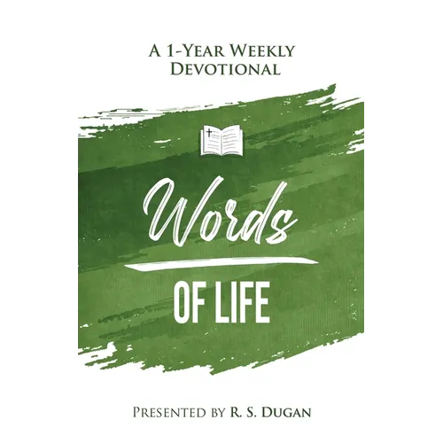 Words of Life - A 1 Year Weekly Devotional - Paperback