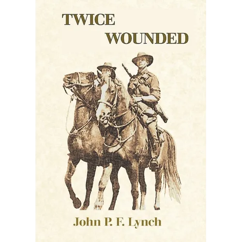 Twice Wounded