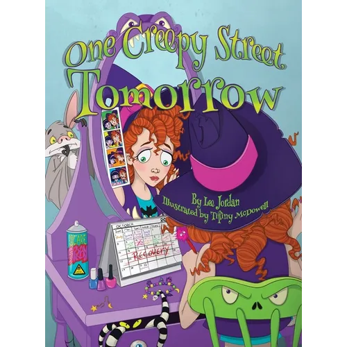 One Creepy Street: Tomorrow - Hardcover