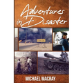 Adventures in Disaster - Paperback