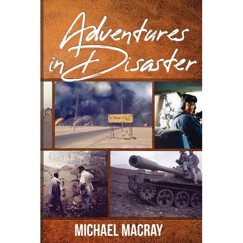 Adventures in Disaster - Paperback