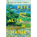 Pete and Alice in Maine - Paperback