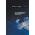 Finding Your Way in Science - Paperback