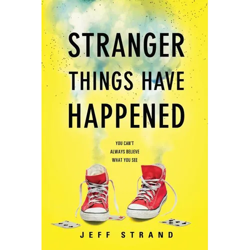 Stranger Things Have Happened - Paperback
