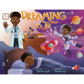 Dreaming to Be - Paperback