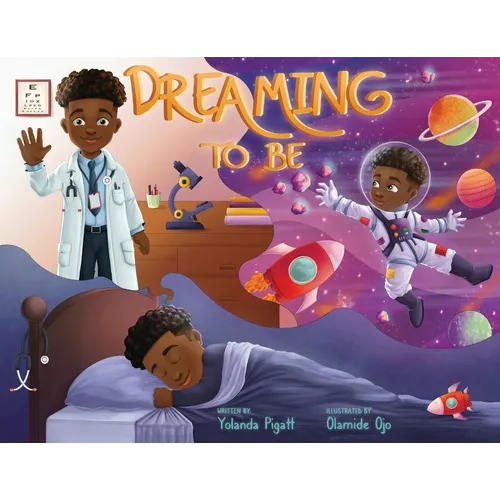 Dreaming to Be