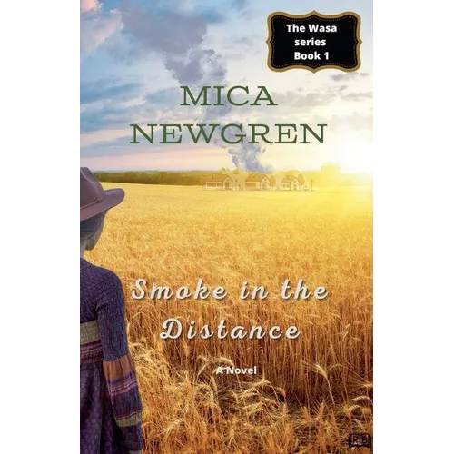 Smoke in the Distance - Paperback