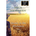 Smoke in the Distance - Paperback