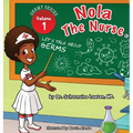 Nola The Nurse: Let's Talk About Germs - Hardcover