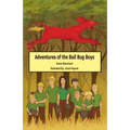 Adventures of the Ball Bug Boys - Paperback