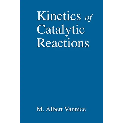 Kinetics of Catalytic Reactions - Paperback