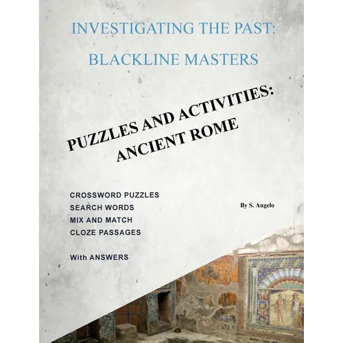 Investigating The Past: BlackLine Masters: Puzzles & Activities: Ancient Rome - Paperback