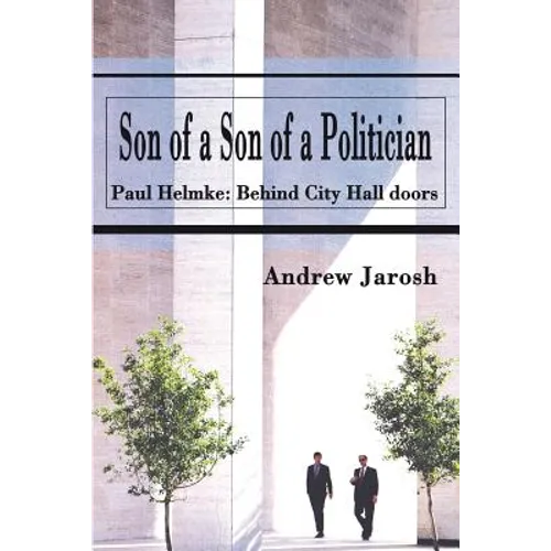 Son of a Son of a Politician: Paul Helmke: Behind City Hall doors