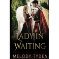 Lady in Waiting - Paperback
