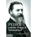 Peirce and the Threat of Nominalism - Paperback