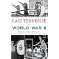 East Tennessee in World War II