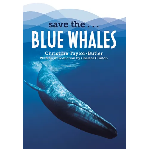 Save the...Blue Whales - Paperback