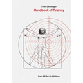 Handbook of Tyranny: Expanded Edition - Hardcover