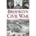 Brooklyn and the Civil War