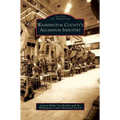 Washington County's Aluminum Industry - Hardcover