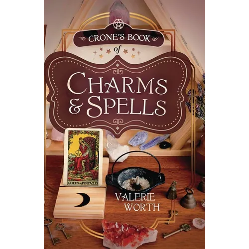 Crone's Book of Charms & Spells - Paperback