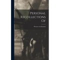 Personal Recollections Of