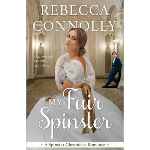 My Fair Spinster - Paperback