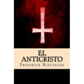 El Anticristo (Spanish Edition) - Paperback