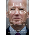 Joe Biden: The Life, the Run, and What Matters Now - Hardcover