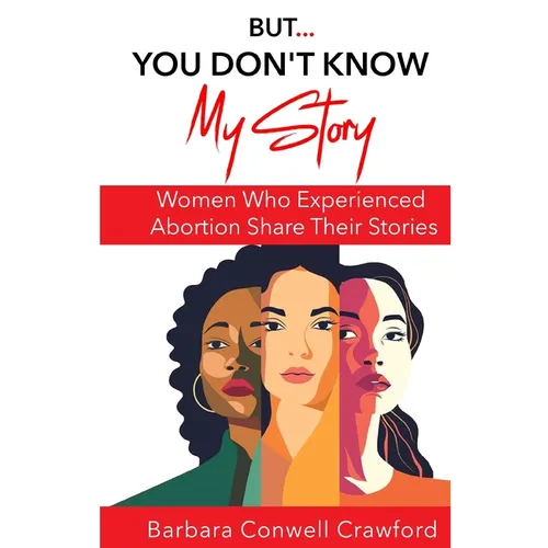 But...You Don't Know My Story - Paperback