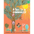 A Tree Is a Community - Hardcover