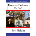 Free to Believe (Or Not)