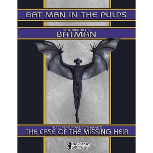 Bat Man in the Pulps - Paperback