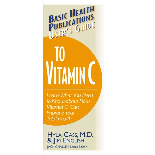 User's Guide to Vitamin C - Paperback