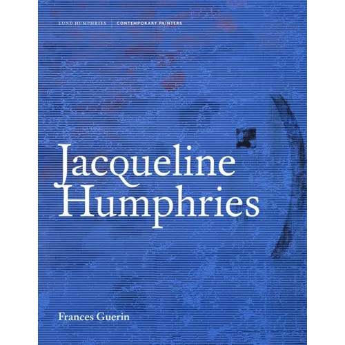 Jacqueline Humphries - Hardcover