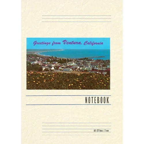 Vintage Lined Notebook Greetings from Ventura