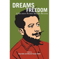 Dreams of Freedom: A Ricardo Flores Magón Reader - Paperback