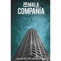 En Mala Compañía - Paperback