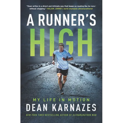 A Runner's High: My Life in Motion - Paperback