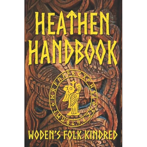 The Heathen Handbook - Paperback