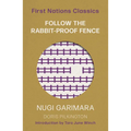 Follow the Rabbit-Proof Fence - Paperback