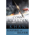 Khan: Empire of Silver: A Novel - Paperback