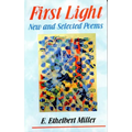 First Light: New and Selected Poems - Paperback