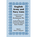 English Army and Navy Lists, Compiled During the American Revolutionary War by Ansbach-Bayreuth Lieutenant Johann Ernst Prechtel - Paperback