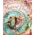 Flower Fairies Magical Doors: Discover the Doors to Fairyopolis - Hardcover