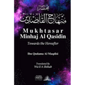 Mukhtasar Minhaj Al Qasidin: Towards the Hereafter - Paperback