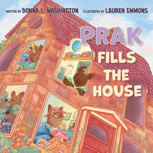 Prak Fills the House - Hardcover