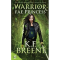Warrior Fae Princess - Paperback